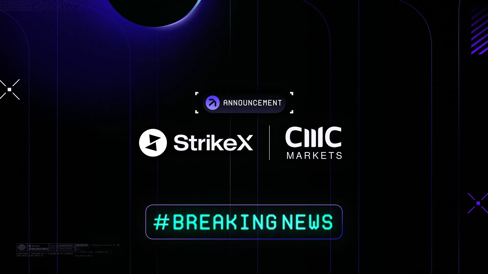CMC Markets has taken a controlling 51% stake in StrikeX Technologies Ltd.